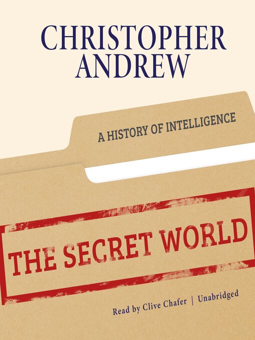 Title details for The Secret World by Christopher Andrew - Wait list